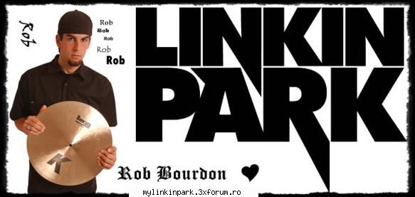Rob Bourdon - Mie imi place de el .. E simpatik Uite o poza - Ceilalti Membri LP